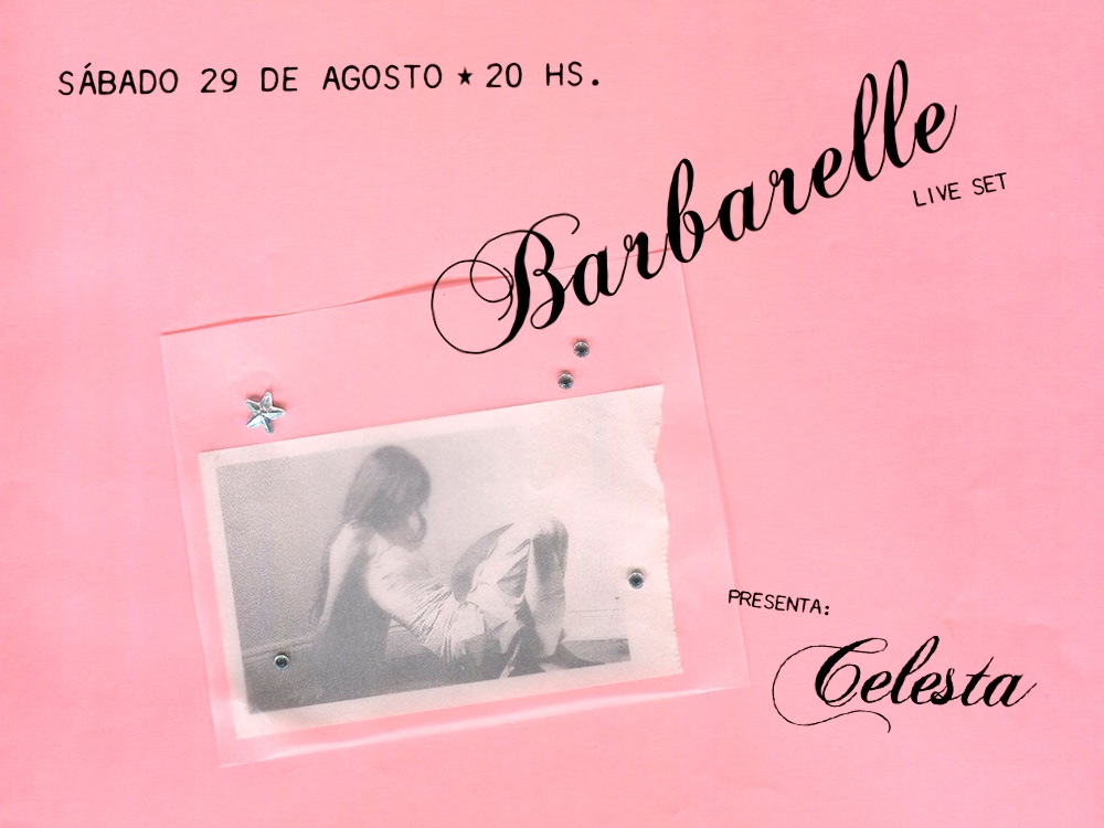 Barbarelle (Live) presenta "Celesta"