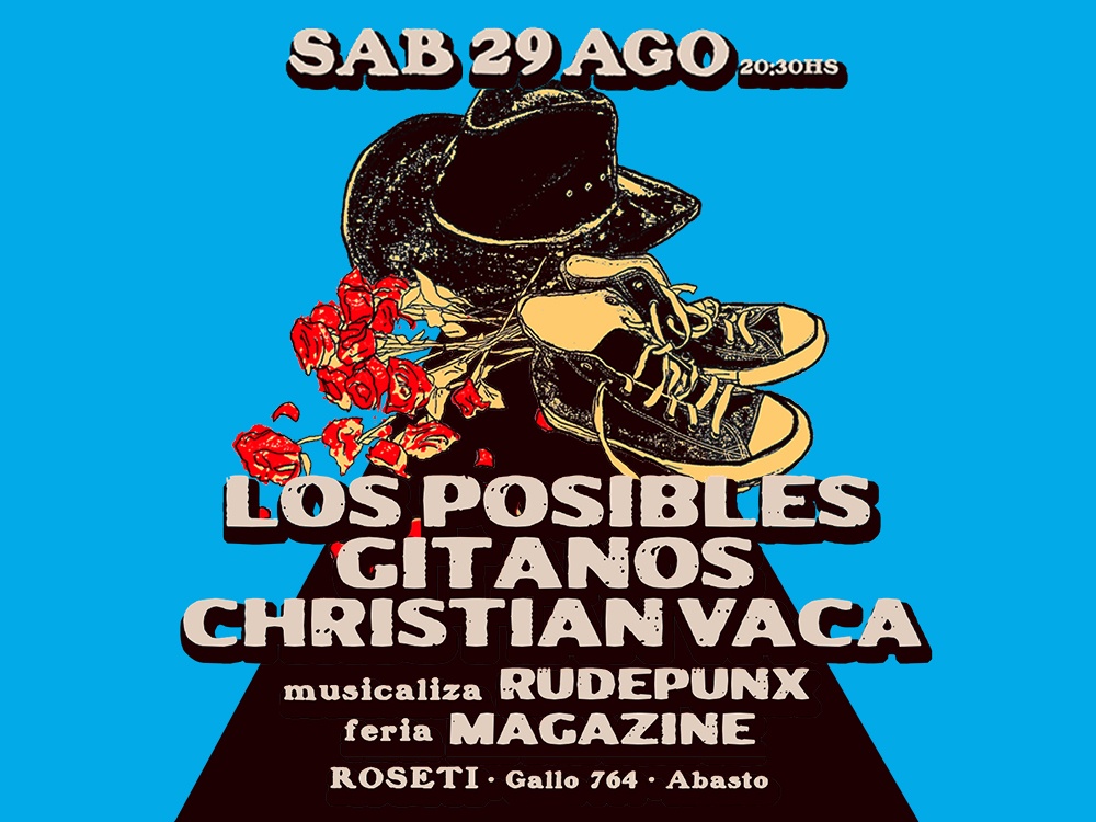 LOS POSIBLES + GITANOS + CHRISTIAN VACCA